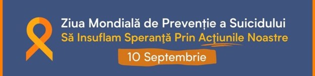 Read more about the article Ziua mondială de prevenire a suicidului 2022 “Să insuflăm speranță prin acțiunile noastre”